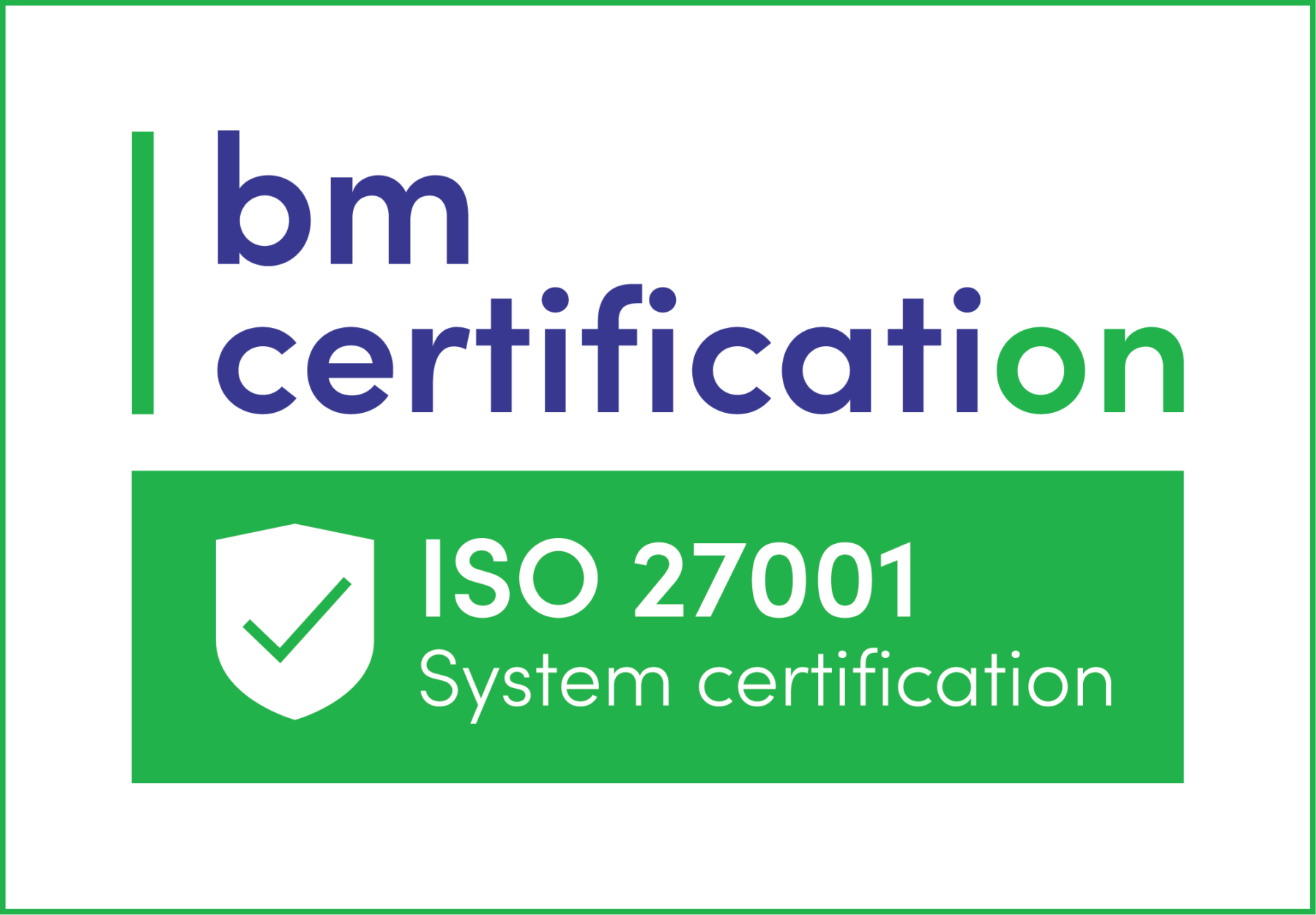 Evocon certified as ISO/IEC 27001:2013 compliant by BM Certification